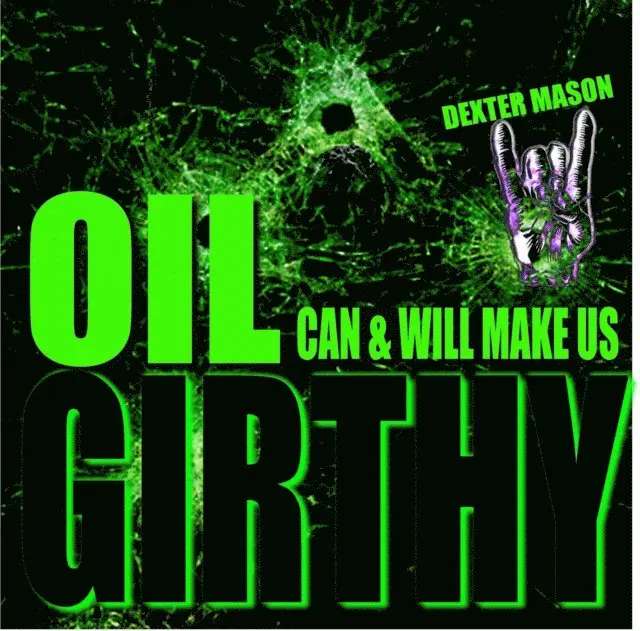 Dexter Mason - Oil Can & Will Make Us Girthy, E-bok. Tillgänglighet: Lägg i varukorg