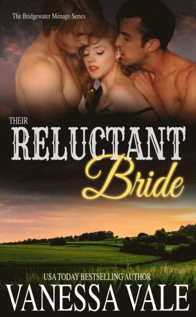 Vanessa Vale - Their Reluctant Bride, E-bok