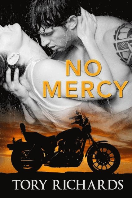 Tory Richards - No Mercy, E-bok