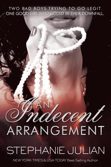 Stephanie Julian - Indecent Arrangement, E-bok