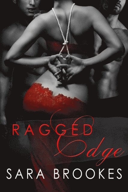 Sara Brookes - Ragged Edge, E-bok