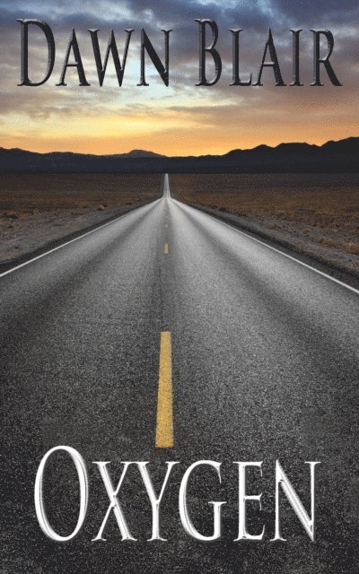 Dawn Blair - Oxygen, E-bok