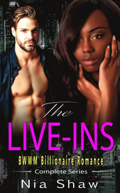 Nia Shaw - Live Ins - BWWM Interracial Billionaire Romance, E-bok