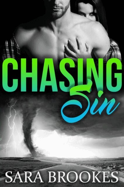 Sara Brookes - Chasing Sin, E-bok