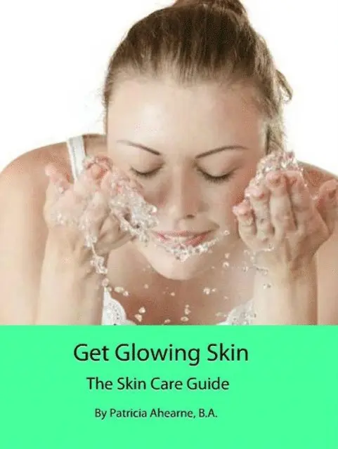 B.A. Patricia Ahearne - Get Glowing Skin: The Skin Care Guide, E-bok. Tillgänglighet: Lägg i varukorg