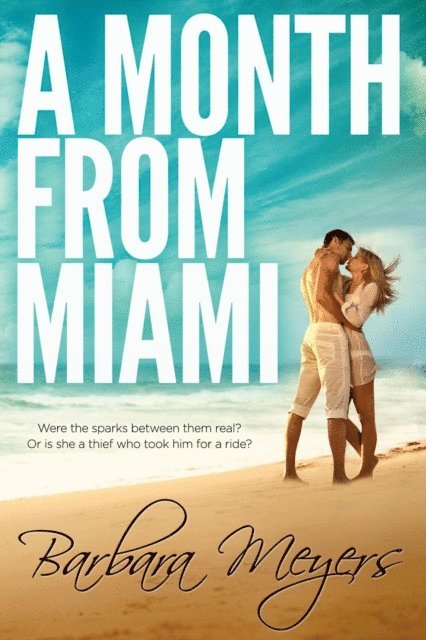 Barbara Meyers - Month From Miami, E-bok