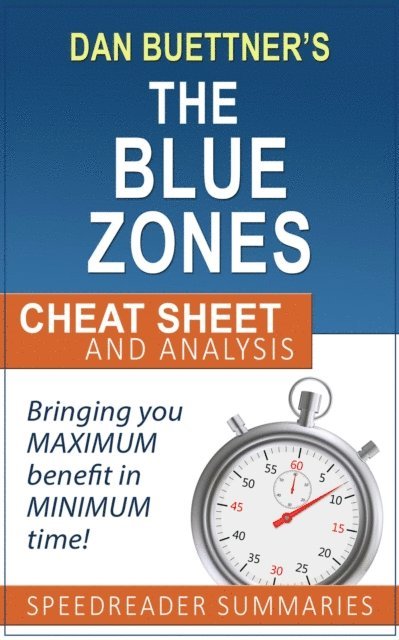 SpeedReader Summaries - Blue Zones Solution by Dan Buettner: Summary and Analysis, E-bok