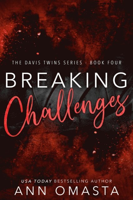Ann Omasta - Breaking Challenges: The Next Generation, E-bok