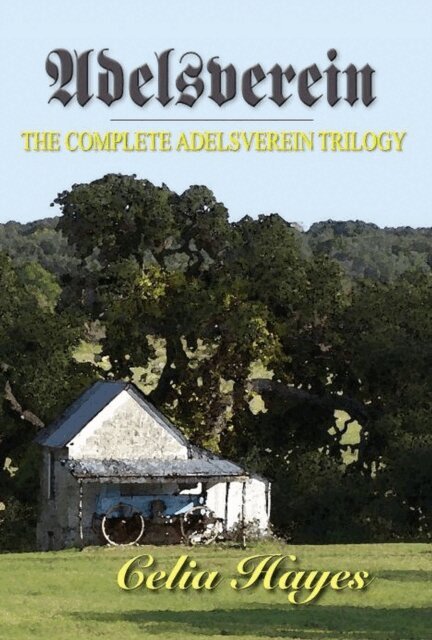 Celia Hayes - Adelsverein Trilogy, E-bok