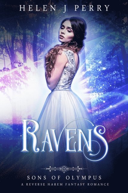 Helen J Perry - Ravens: Sons of Olympus Reverse Harem Romance, E-bok