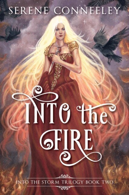 Serene Conneeley - Into the Fire, E-bok
