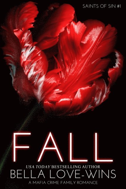 Bella Love-Wins - Fall (A Mafia Crime Family Romance), E-bok