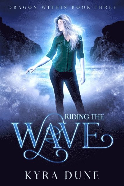 Kyra Dune - Riding The Wave, E-bok