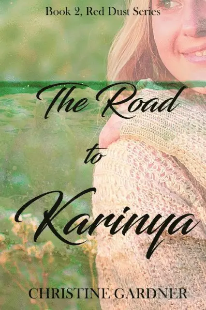 Christine Gardner - Road to Karinya, E-bok. Tillgänglighet: Lägg i varukorg