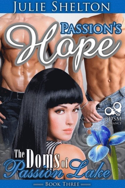 Julie Shelton - Passion's Hope, E-bok