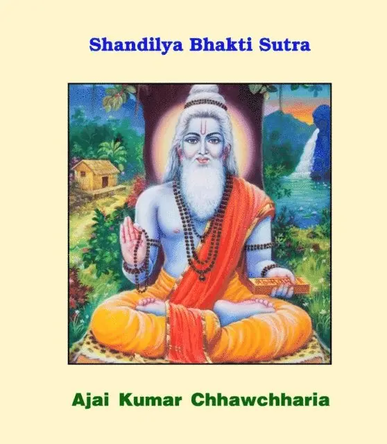 Ajai Kumar Chhawchharia - Shandilya Bhakti Sutra, E-bok. Tillgänglighet: Lägg i varukorg