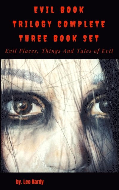 Leo Hardy - Evil Book Trilogy Complete Three Book Set, E-bok. Tillgänglighet: Lägg i varukorg