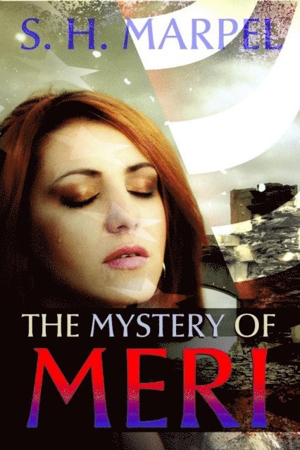 S. H. Marpel - Mystery of Meri, E-bok