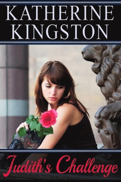 Katherine Kingston - Judith's Challenge, E-bok. Tillgänglighet: Lägg i varukorg