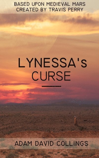 Adam David Collings - Lynessa's Curse, E-bok