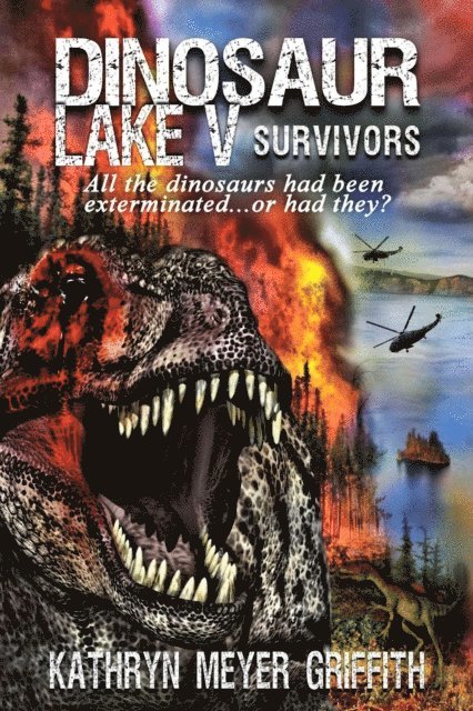 Kathryn Meyer Griffith - Dinosaur Lake V: Survivors, E-bok. Tillgänglighet: Lägg i varukorg