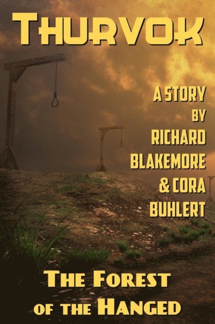 Cora Buhlert, Richard Blakemore - Forest of the Hanged, E-bok