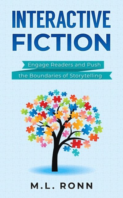 M.L. Ronn - Interactive Fiction, E-bok