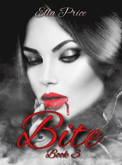 Ella Price - Bite: Book 3, E-bok. Tillgänglighet: Lägg i varukorg