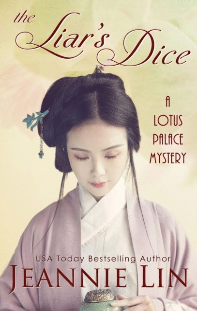 Jeannie Lin - Liar's Dice, E-bok