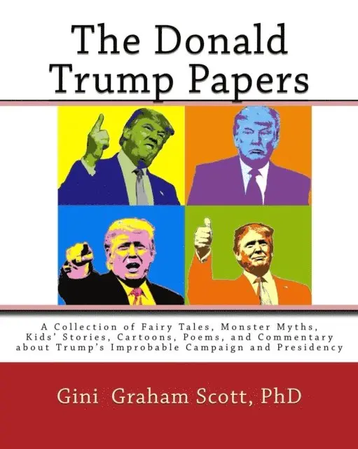 Gini Graham Scott Ph.D. - Donald Trump Papers, E-bok. Tillgänglighet: Lägg i varukorg