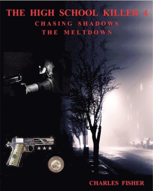 charles fisher - High School Killer Part 4, E-bok. Tillgänglighet: Lägg i varukorg
