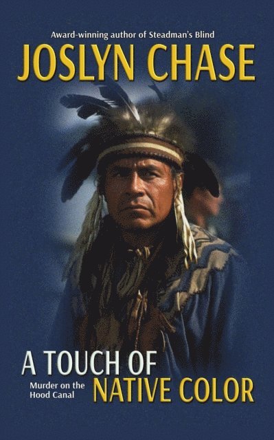 Joslyn Chase - Touch of Native Color, E-bok