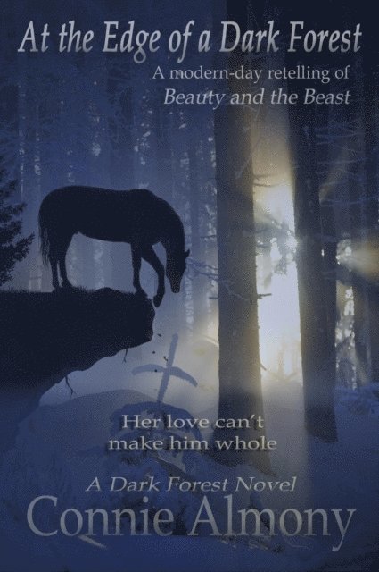 Connie Almony - At the Edge of a Dark Forest, E-bok