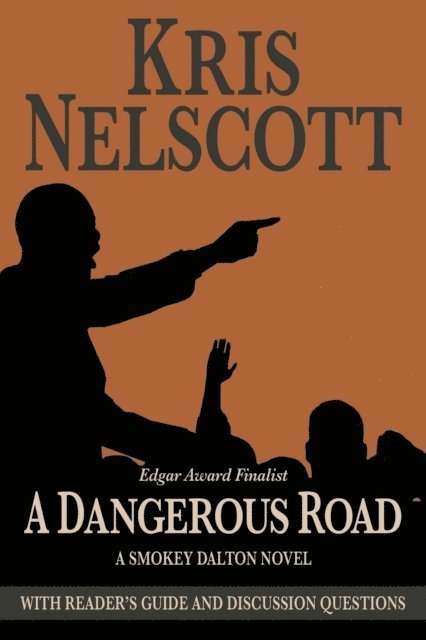 Kris Nelscott - Dangerous Road: Reading Group Guide Edition, E-bok