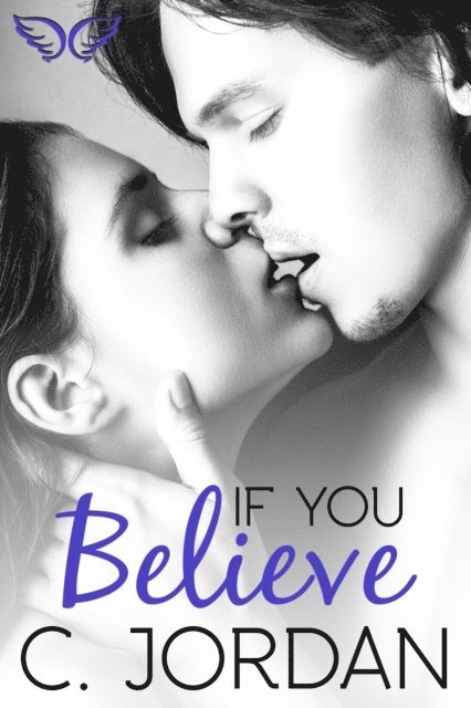 C. Jordan - If You Believe, E-bok