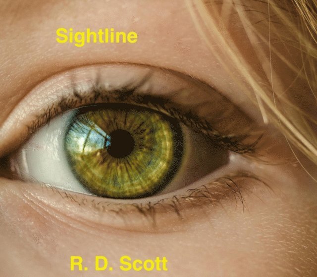 R. D. Scott - Sightline, E-bok