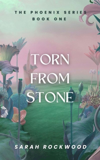 Sarah Rockwood - Torn From Stone, E-bok
