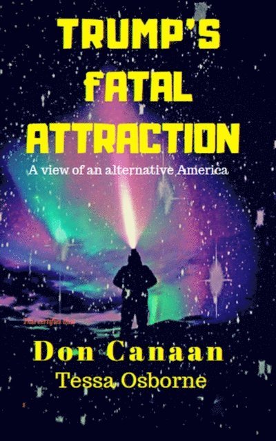 Tessa Osborne, Don Canaan - Trump's Fatal Attraction, E-bok