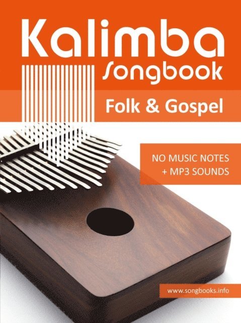 Bettina Schipp, Reynhard Boegl - Kalimba Songbook - 52 Folk & Gospel Songs, E-bok