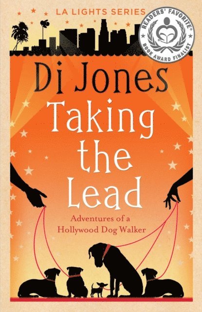 Di Jones - Taking the Lead: Adventures of a Hollywood Dog Walker, E-bok