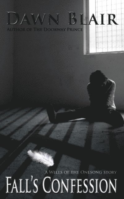 Dawn Blair - Fall's Confession, E-bok