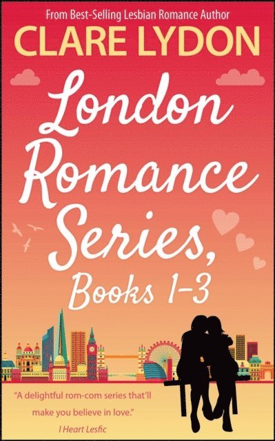 Clare Lydon - London Romance Series Boxset, Books 1-3, E-bok