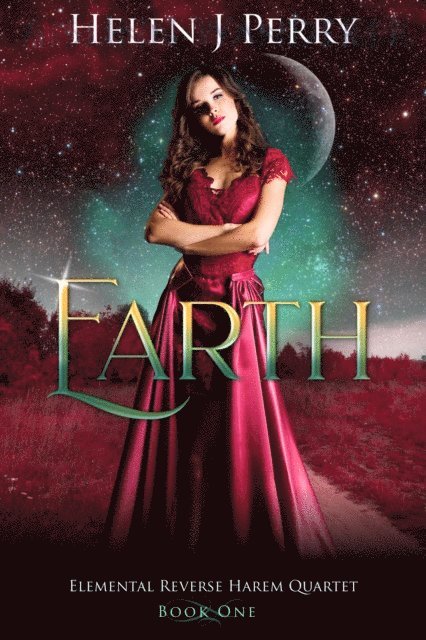 Helen J Perry - Earth: Elemental Reverse Harem Quartet, E-bok