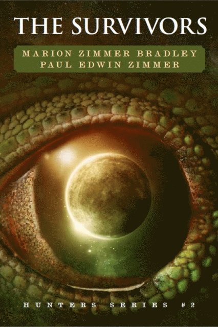 Paul Edwin Zimmer, Marion Zimmer Bradley - Survivors, E-bok