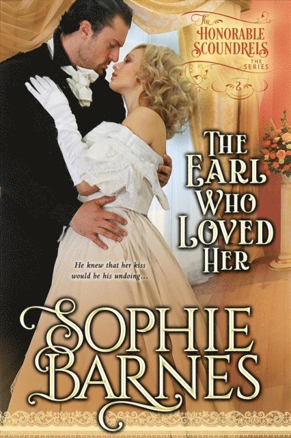 Sophie Barnes - Earl Who Loved Her, E-bok