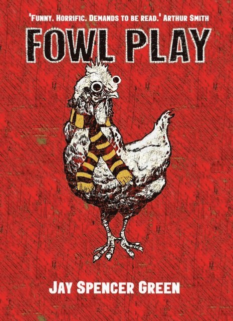 Jay Spencer Green - Fowl Play, E-bok