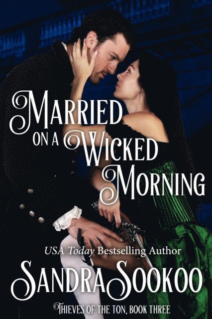 Sandra Sookoo - Married on a Wicked Morning, E-bok