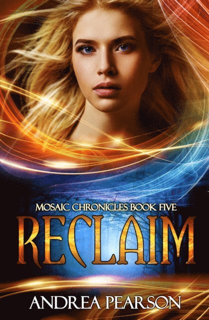 Andrea Pearson - Reclaim, E-bok