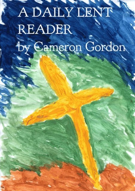 Cameron Gordon - Daily Lent Reader, E-bok