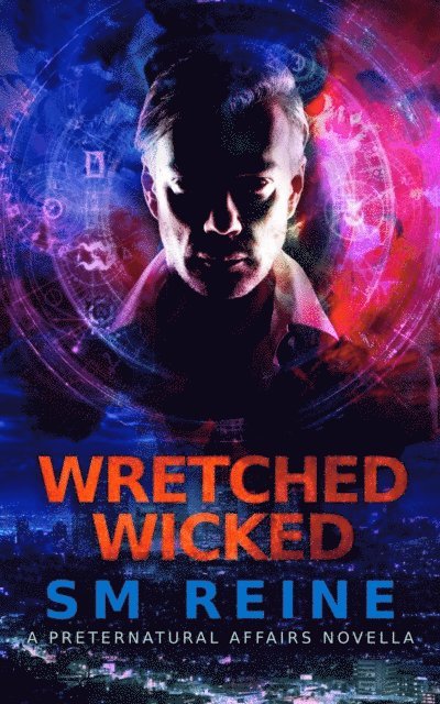 SM Reine - Wretched Wicked, E-bok